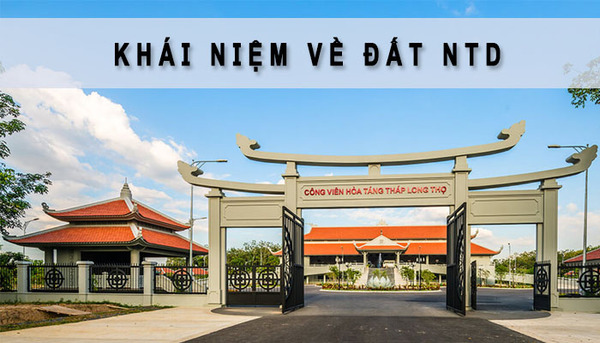 NTD là đất gì? Những câu hỏi thường gặp về đất NTD